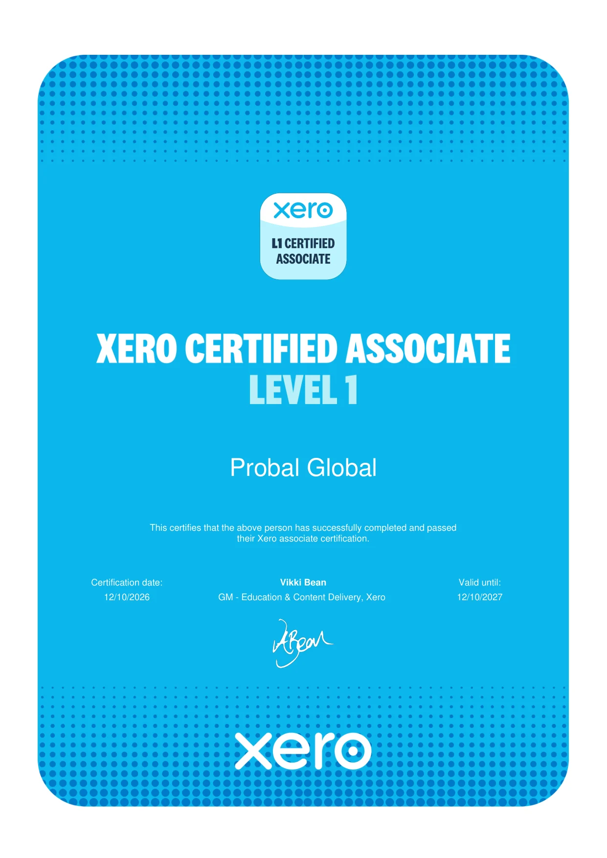 Xero Certified Associate - Level 1 certificate issued to Probal Global by Xero